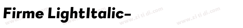 Firme LightItalic字体转换